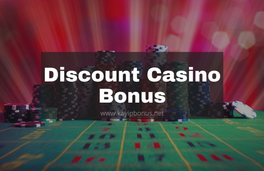 Discount Casino Bonus 