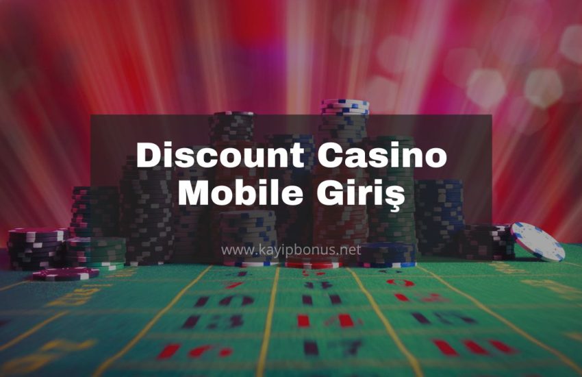 discount casino mobile giriş